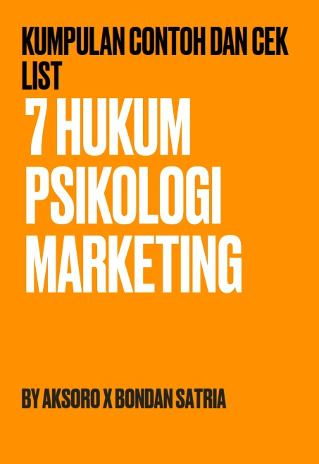 Tujuh Hukum Psikologi Marketing